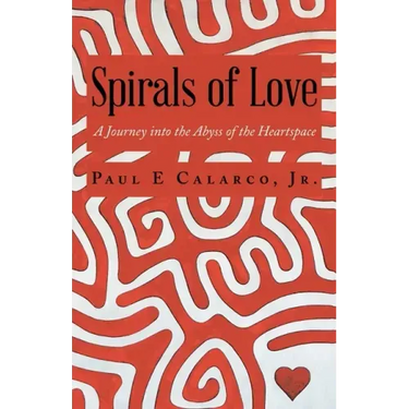 Spirals of Love: A Journey into the Abyss of the Heartspace