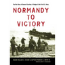 Normandy to Victory: The War Diary of General Courtney H. Hodges and the First U.S. Army