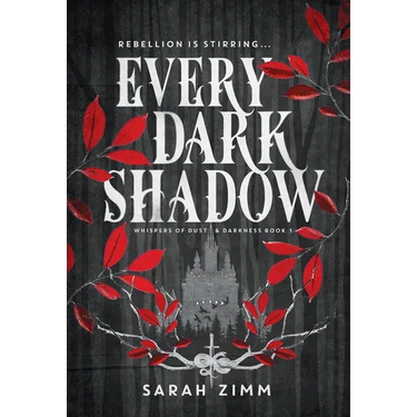 Every Dark Shadow
