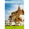 Bangkok Ultimate guide