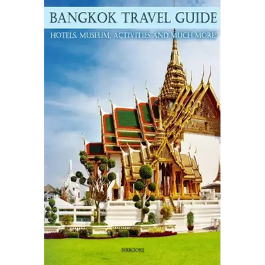 Bangkok Ultimate guide