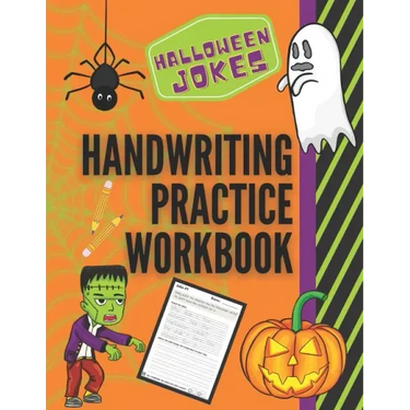 Halloween Jokes Handwriting Practice Workbook: 101 Spooky Jokes to Practice Your Printing Penmanship for Kids in Kindergarten First Grade and Second G