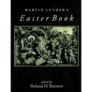 Martin Luther's Easter Book