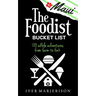 The Maui Foodist Bucket List (2023 Edition - discontinued): Maui's 100+ Must-Try Restaurants, Breweries, Farm-Tours, Wineries, and More!