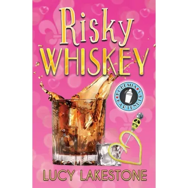 Risky Whiskey