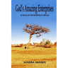 God's Amazing Enterprises: A Story of Christianity in Africa