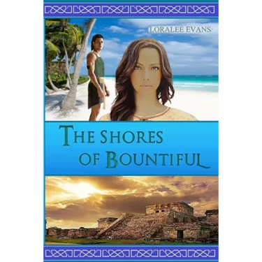 The Shores of Bountiful