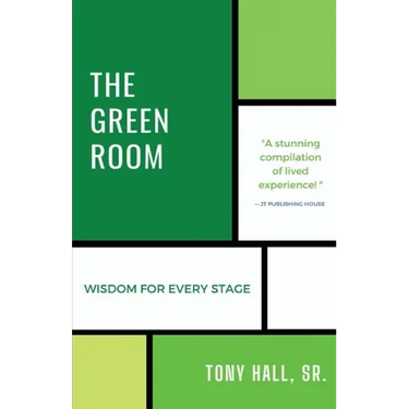 The Green Room: Wisdom for Every Stage