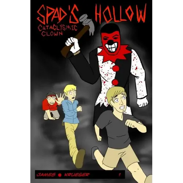 Spad's Hollow: Cataclysmic Clown part 1