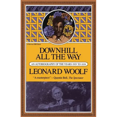 Downhill All the Way: An Autobiography of the Years 1919 to 1939