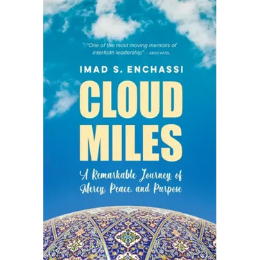 Cloud Miles: A Remarkable Journey of Mercy, Peace, and Purpose