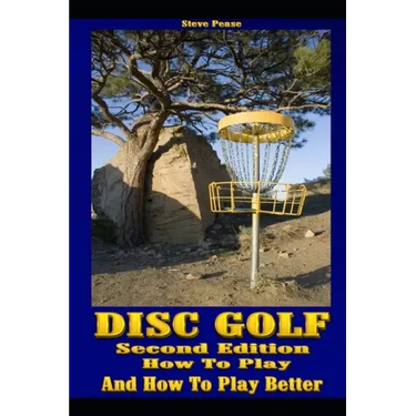 Disc Golf: How to play, and how to play better