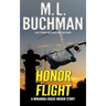 Honor Flight: an NTSB/military action-adventure story