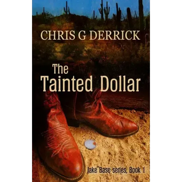 The Tainted Dollar