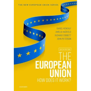 The European Union: How Does It Work?