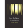 Into the Light