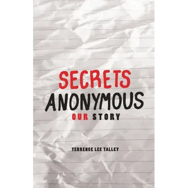 Secrets Anonymous: Our Story