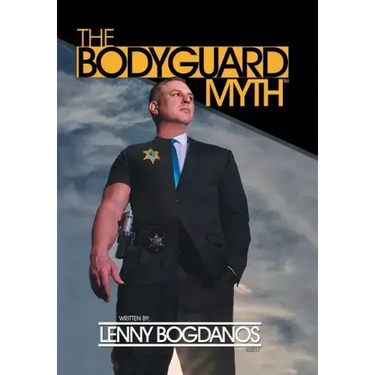 The Bodyguard Myth(TM)