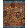 Kaleidoscopes & Quilts - Print on Demand Edition