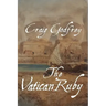 The Vatican Ruby: Action Adventures of Jameson and Elspeth