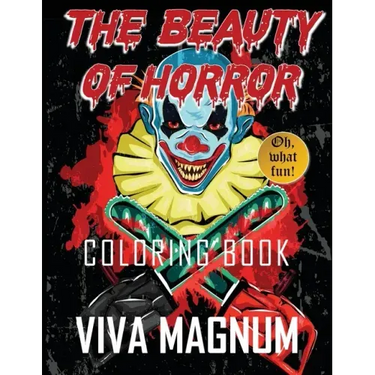 The Beauty of Horror Coloring Book