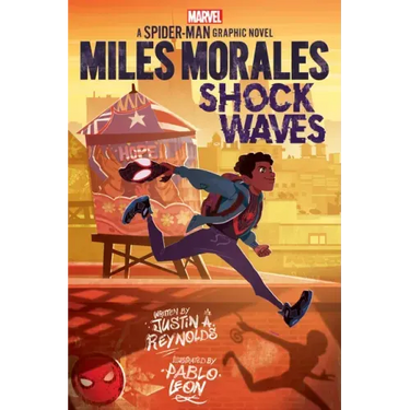 Miles Morales: Shock Waves (Original Spider-Man Graphic Novel)