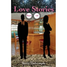 Love Stories, Sort Of