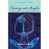 Texting with Angels: Modern Jewish Tales of Magic and Mystery