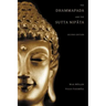 The Dhammapada and the Sutta Nipata: Second Edition