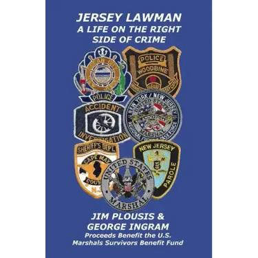 Jersey Lawman: A Life On The Right Side Of Crime