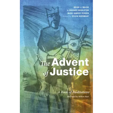 The Advent of Justice: A Book of Meditations