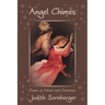 Angel Chimes: Poems of Advent and Christmas