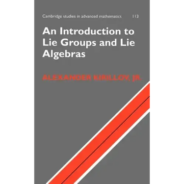 An Introduction to Lie Groups and Lie Algebras
