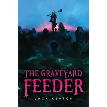 The Graveyard Feeder