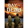 Day of the Dead: Book One - Gaza