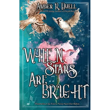 When Stars Are Bright