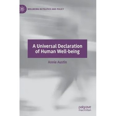 A Universal Declaration of Human Well-Being