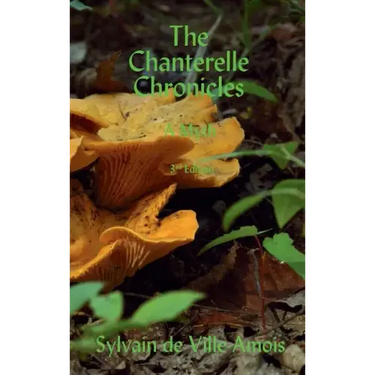 The Chanterelle Chronicles: A Myth
