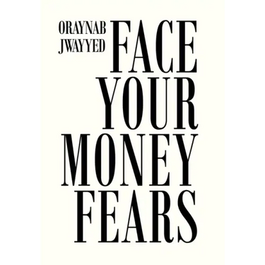 Face Your Money Fears