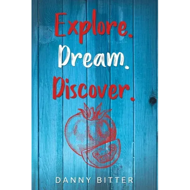 Explore. Dream. Discover