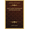 Arms Control, Disarmament and National Security