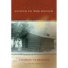 Power in the Blood: A Family Narrative