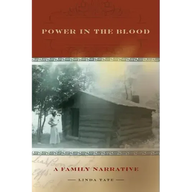 Power in the Blood: A Family Narrative