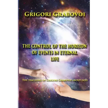 The Control of the Horizon of Events in Eternal Life