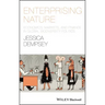 Enterprising Nature: Economics, Markets, and Finance in Global Biodiversity Politics