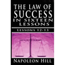 The Law of Success, Volume XII & XIII: Concentration & Co-operation by Napoleon Hill