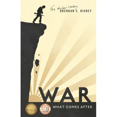 War, What Comes After