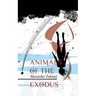 Animals of the Exodus