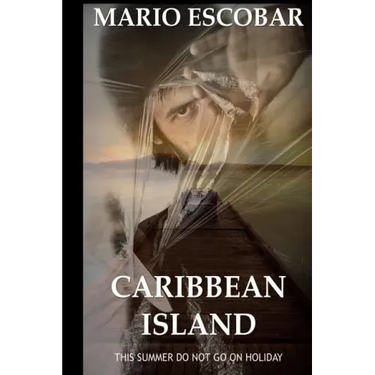 Caribbean Island: A Dark Psychological Thriller
