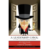 A Leadership Carol: A Classic Tale for Modern Leaders